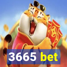 3665 bet